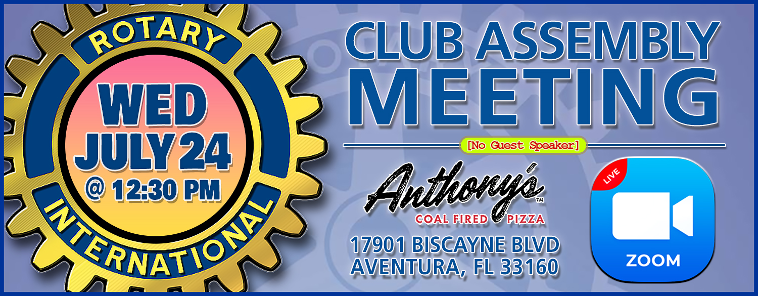 Club Assembly Meeting: 07/24/2024